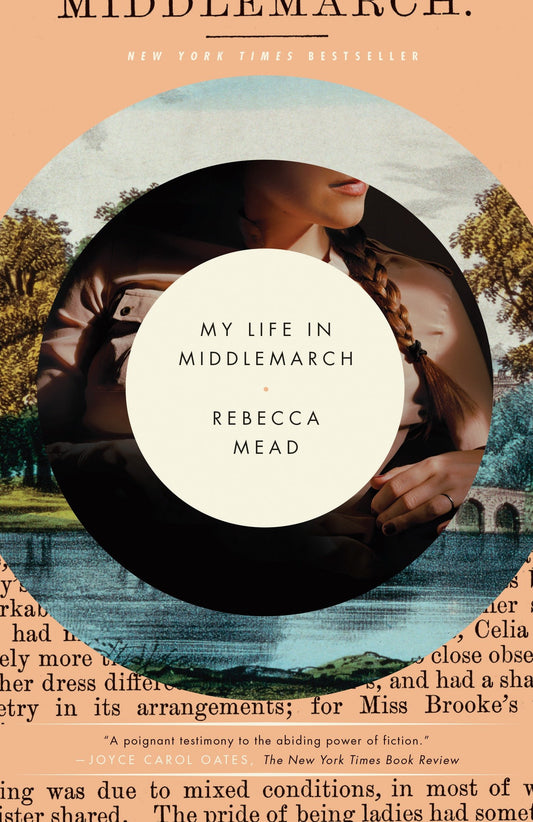 My Life in Middlemarch - A Memoir