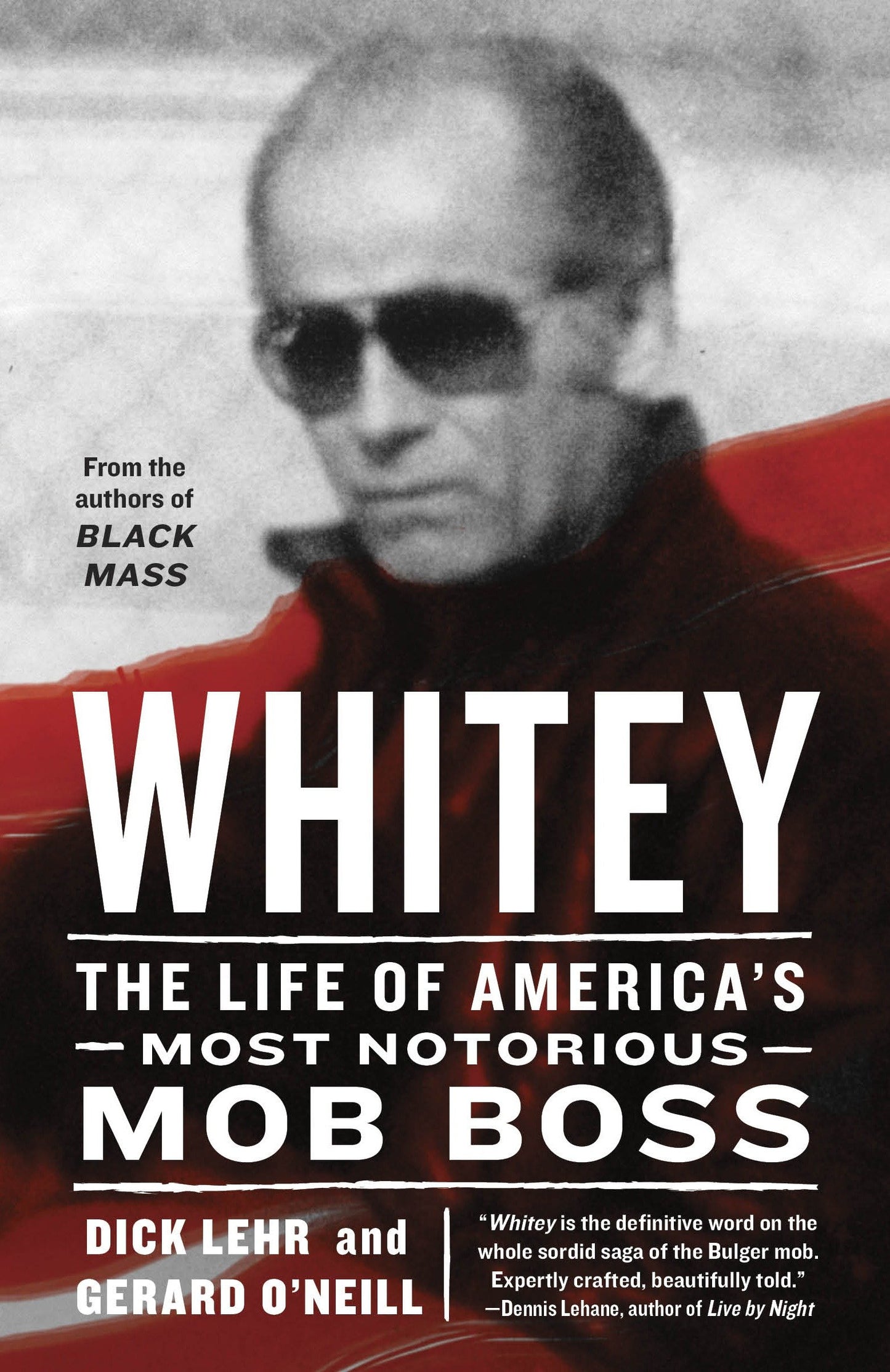 Whitey - The Life of America's Most Notorious Mob Boss