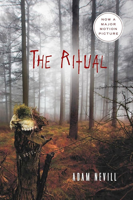 The Ritual: A Novel by Adam Nevill