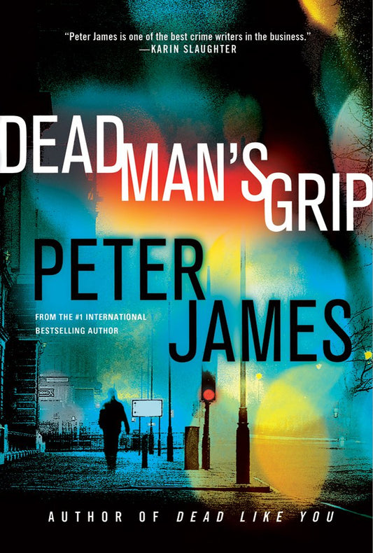 Dead Man's Grip (Detective Superintendent Roy Grace) by Peter James