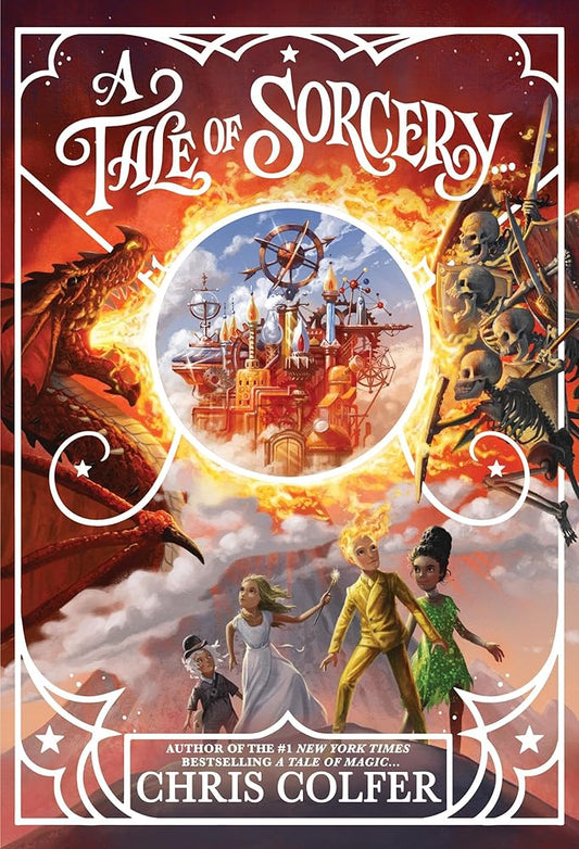 A Tale of Sorcery... (A Tale of Magic..., 3) by Chris Colfer