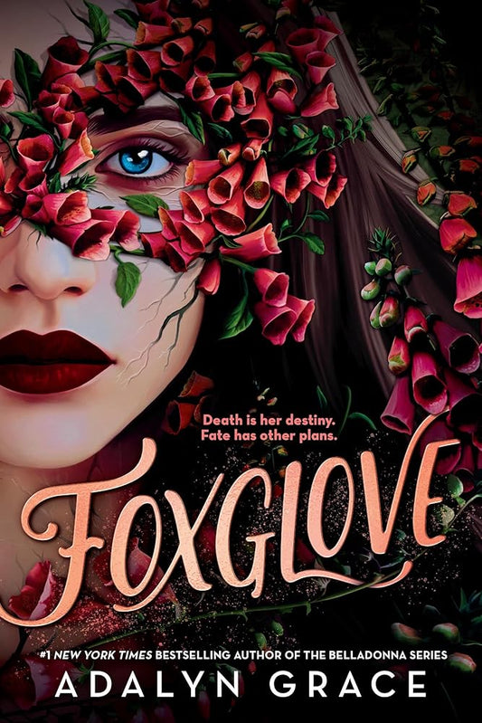 Foxglove (Belladonna, 2) by Adalyn Grace