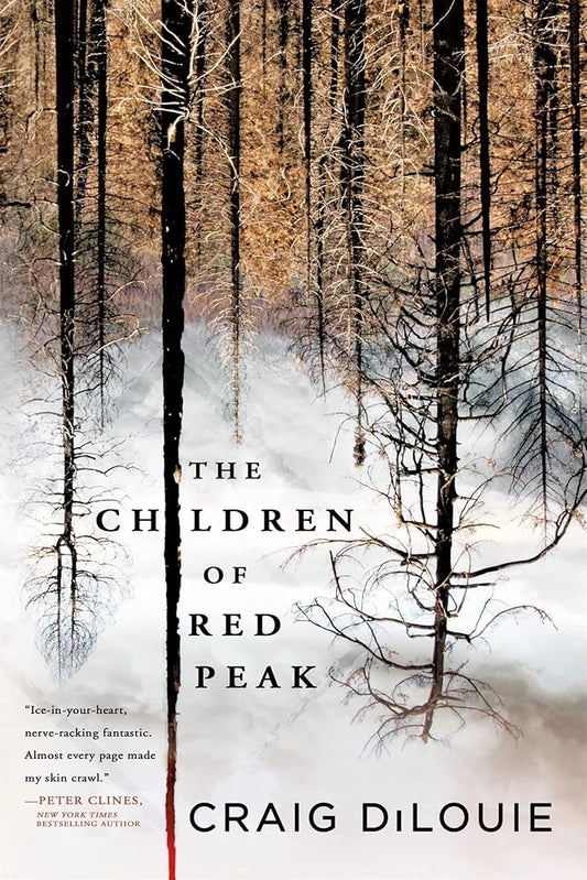 The Children of Red Peak by Craig DiLouie