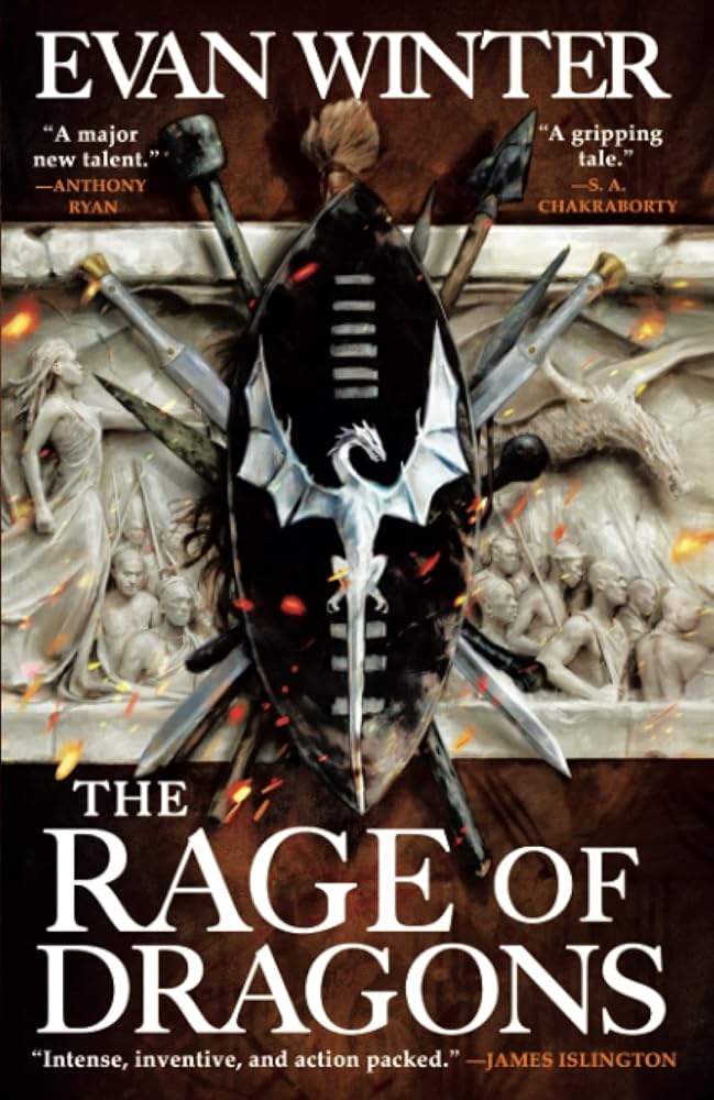 The Rage of Dragons (The Burning, 1) by Evan Winter