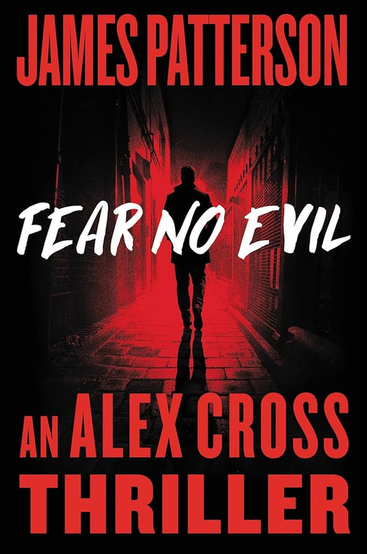Fear No Evil (Alex Cross, 27) by James Patterson