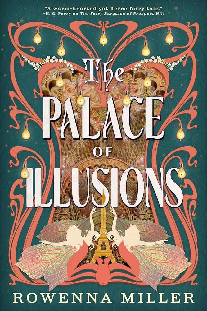 The Palace of Illusions by Rowenna Miller