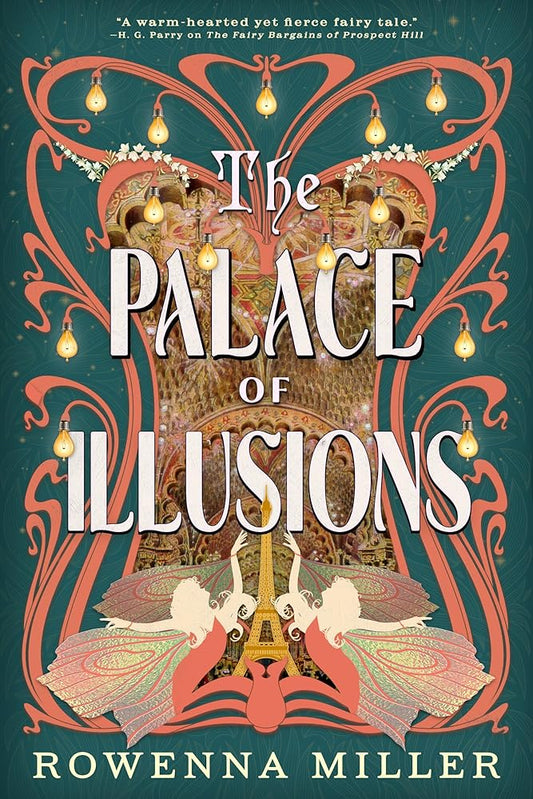 The Palace of Illusions by Rowenna Miller