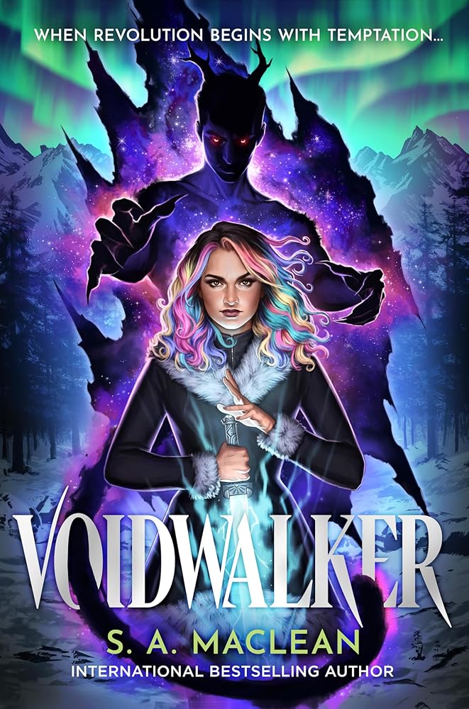 Voidwalker (Beasts of the Void, 1) by S. A. Maclean