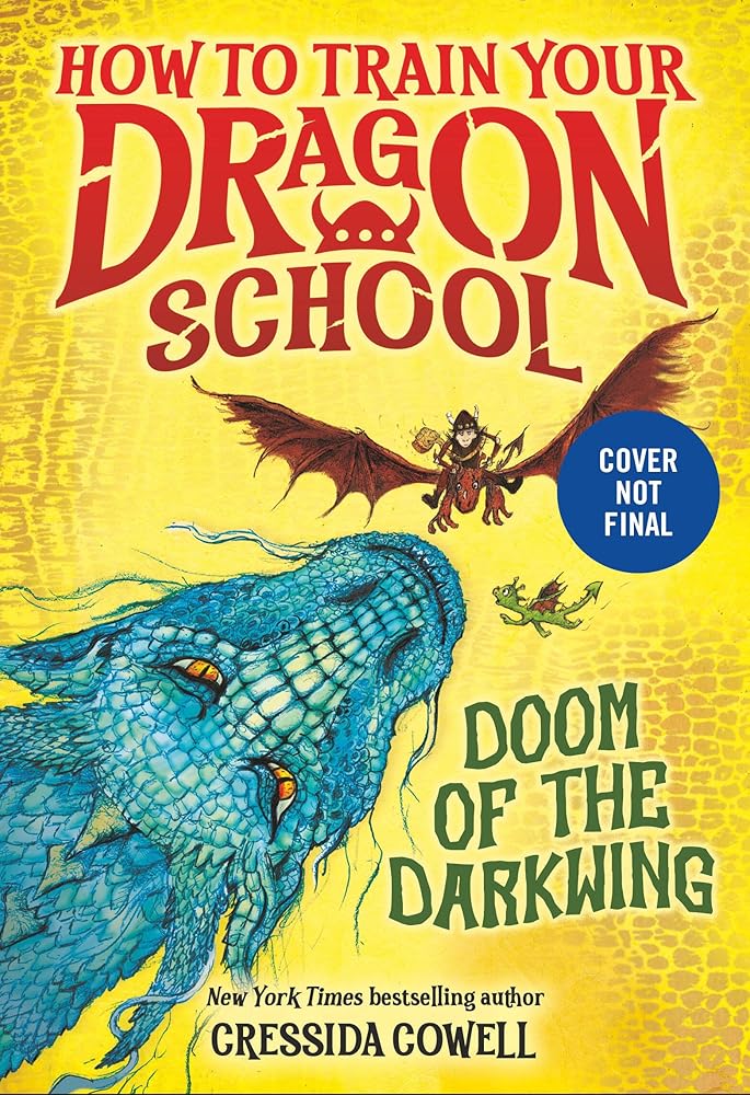 How to Train Your Dragon School: Doom of the Darkwing by Cressida Cowell