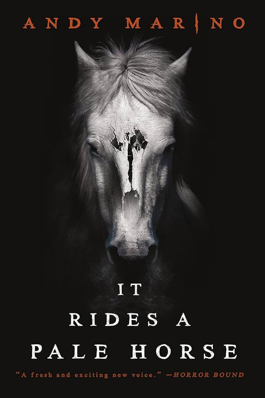 It Rides a Pale Horse by Andy Marino