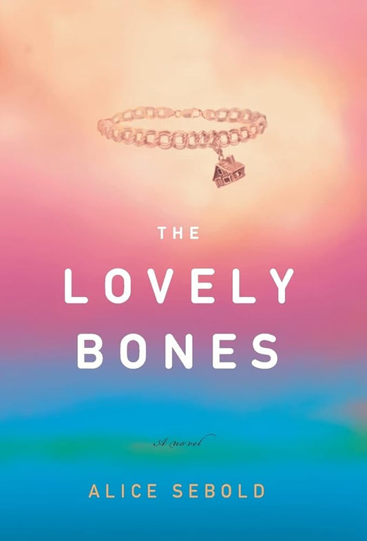 The Lovely Bones by Alice Sebold