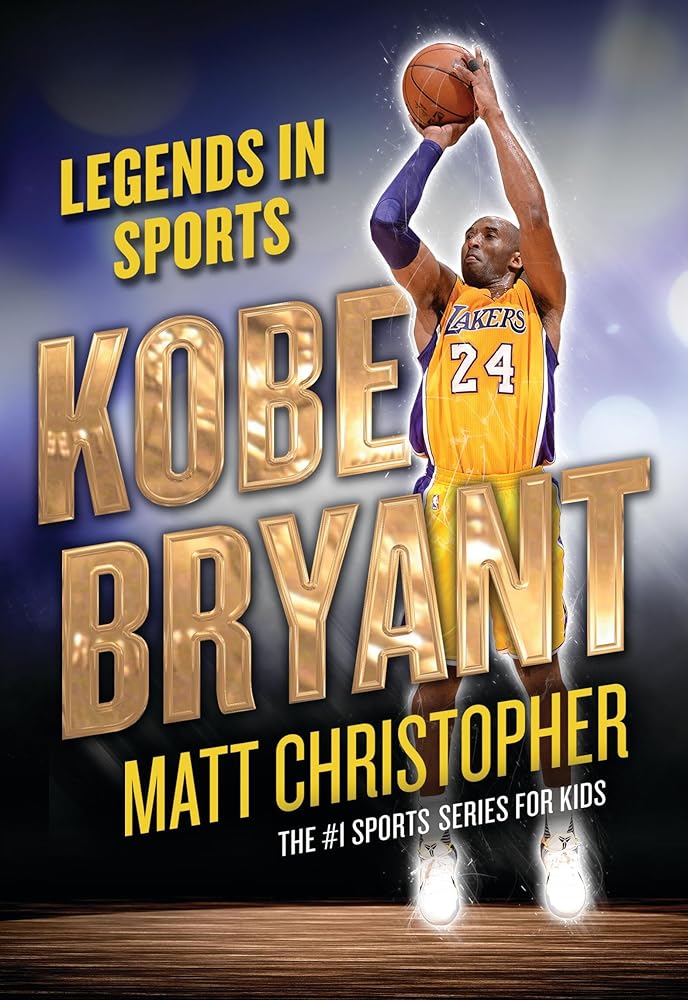 Kobe Bryant: Legends in Sports by Matt Christopher