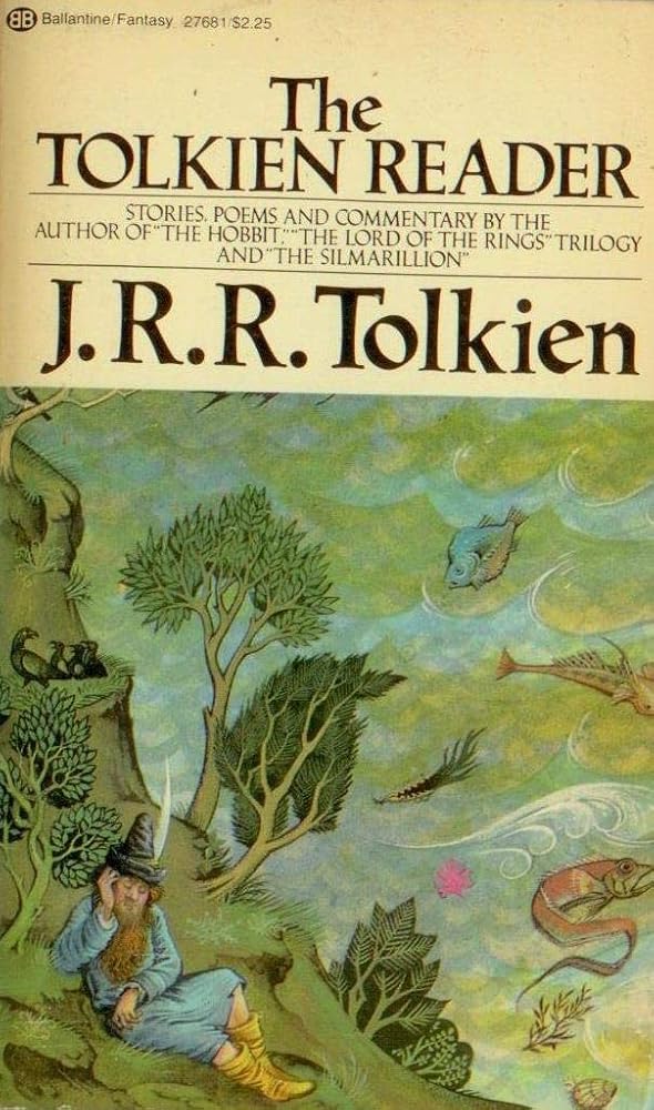 The Tolkien Reader by J.R.R. Tolkien