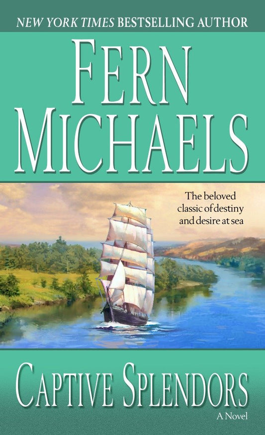 Captive Splendors - A Novel