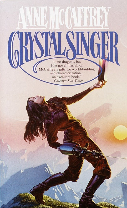 Crystal Singer - A Novel (Crystal Singer Trilogy) (Book:1)