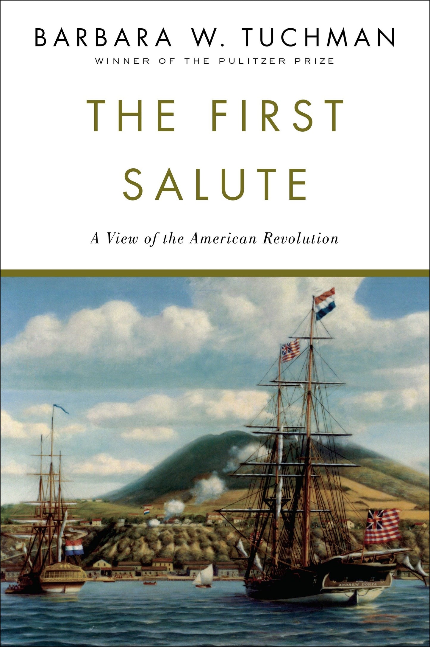 The First Salute - A View of the American Revolution