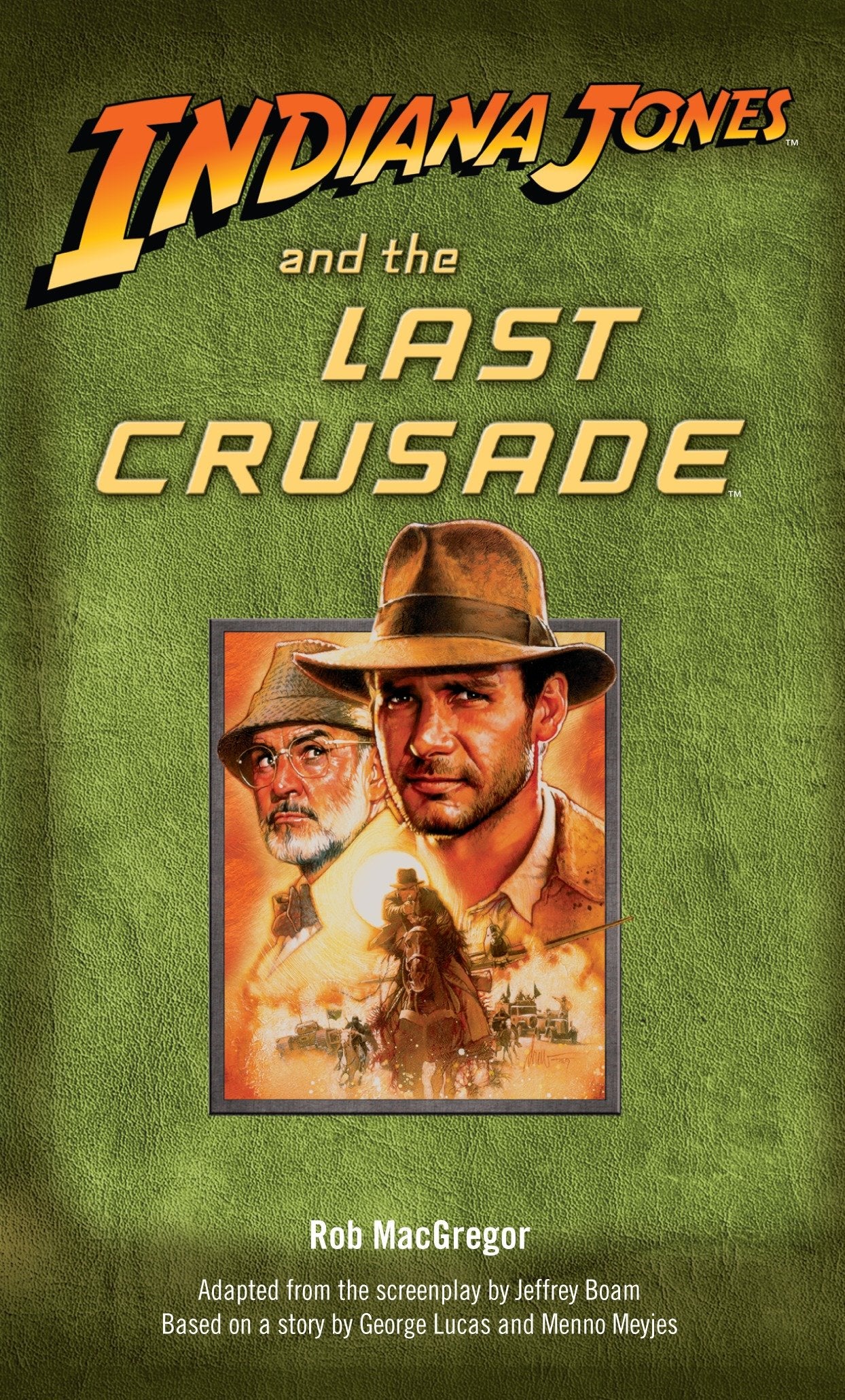 Indiana Jones and the Last Crusade (Indiana Jones)