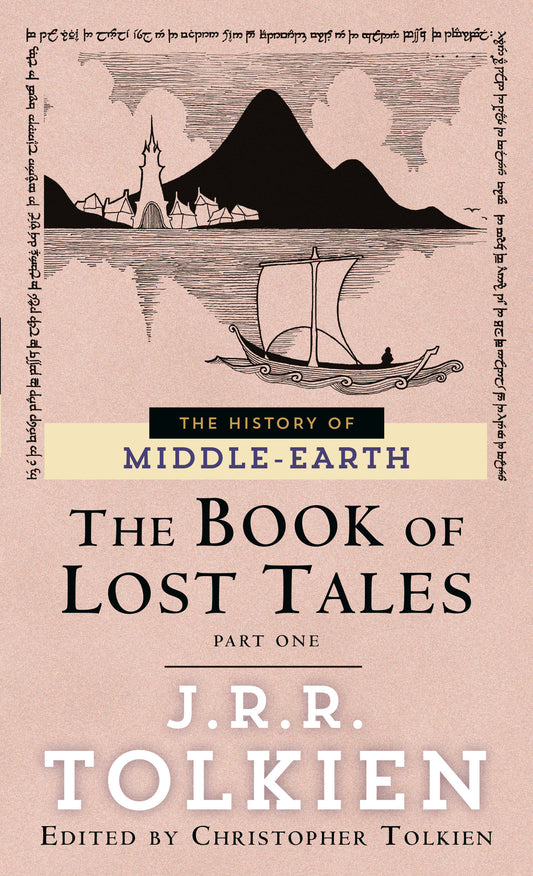 The Book of Lost Tales: Part One (The Histories of Middle-earth) (Book:1)