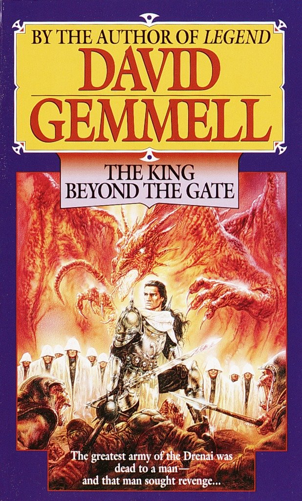 The King Beyond the Gate (Drenai Saga) (Book:2)