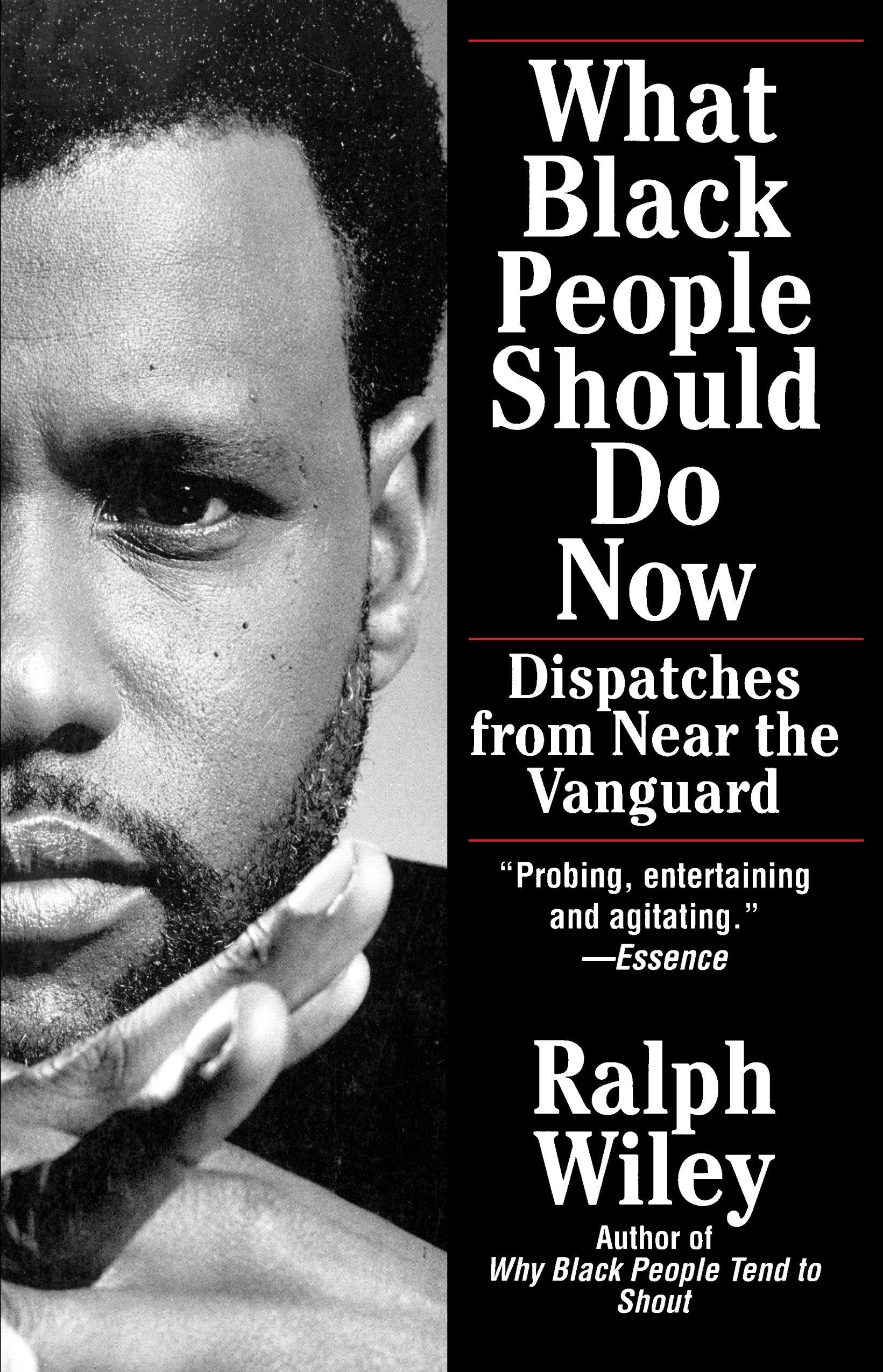 What Black People Should Do Now - Dispatches from Near the Vanguard