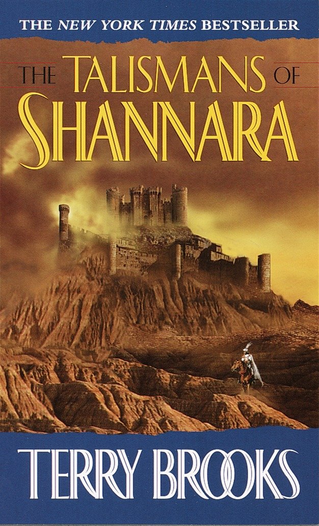 The Talismans of Shannara (The Heritage of Shannara) (Book:4)