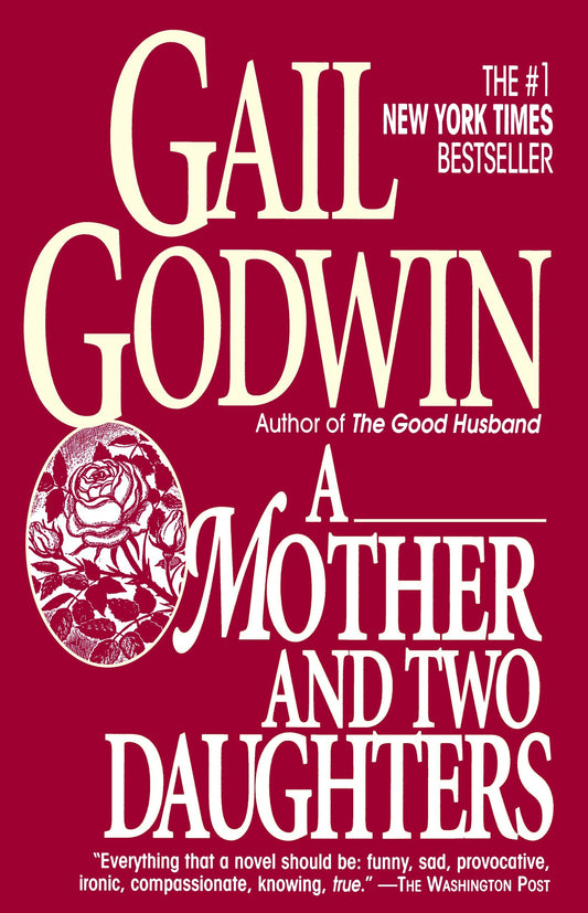 Mother and Two Daughters - A Novel