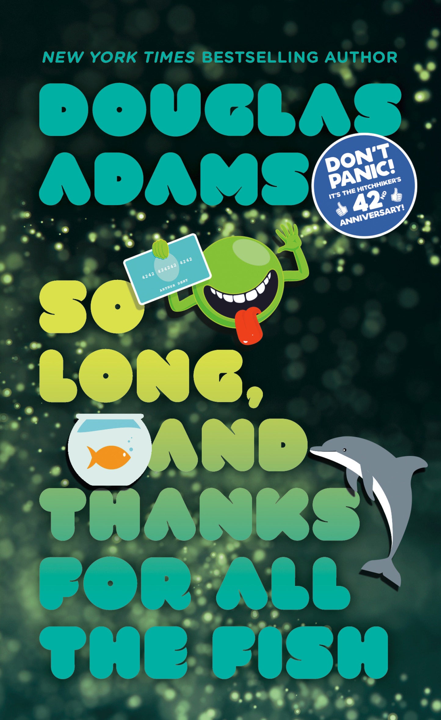 So Long, and Thanks for All the Fish (Hitchhiker's Guide to the Galaxy) (Book:4)