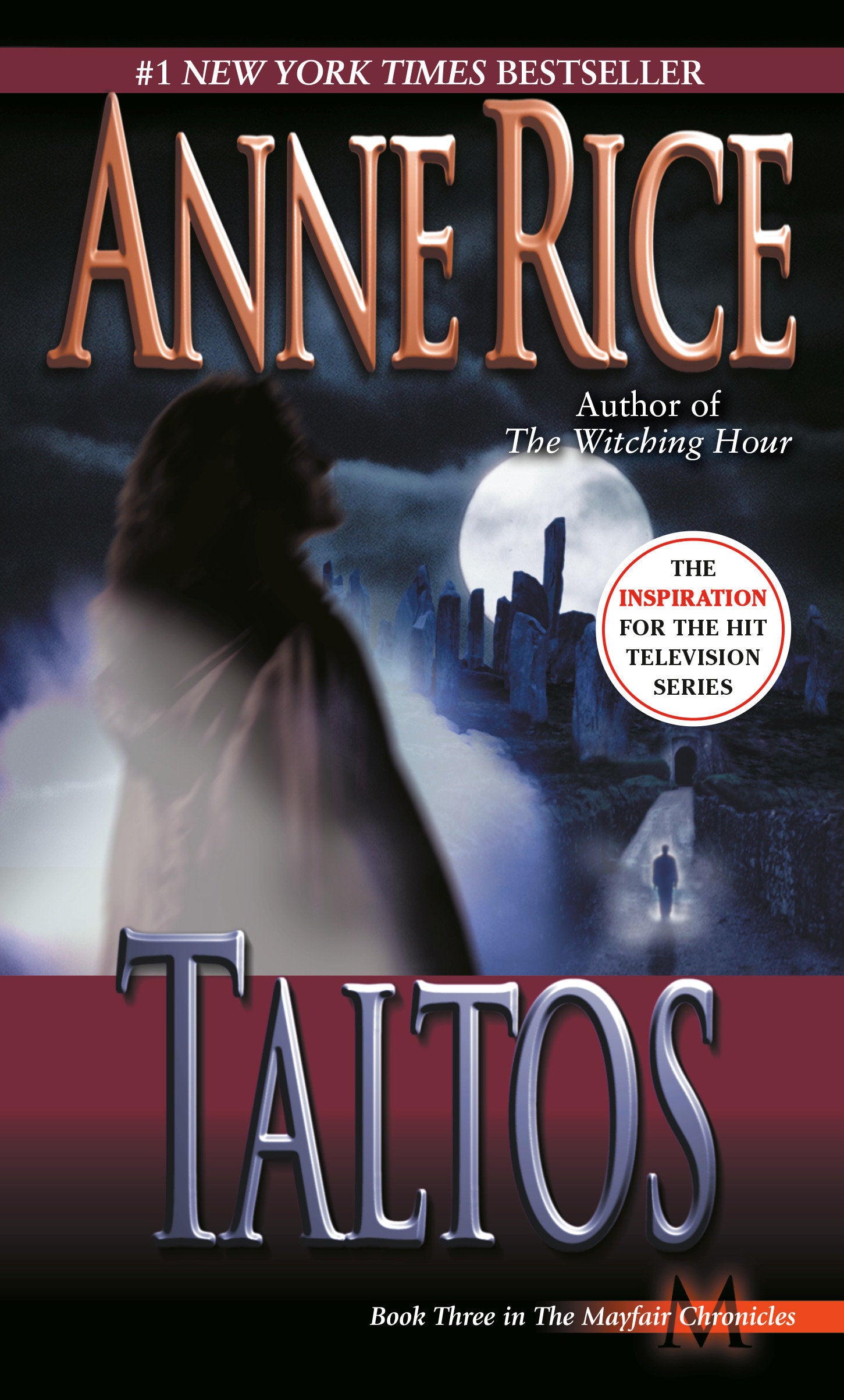 Taltos (Lives of Mayfair Witches) (Book:3)