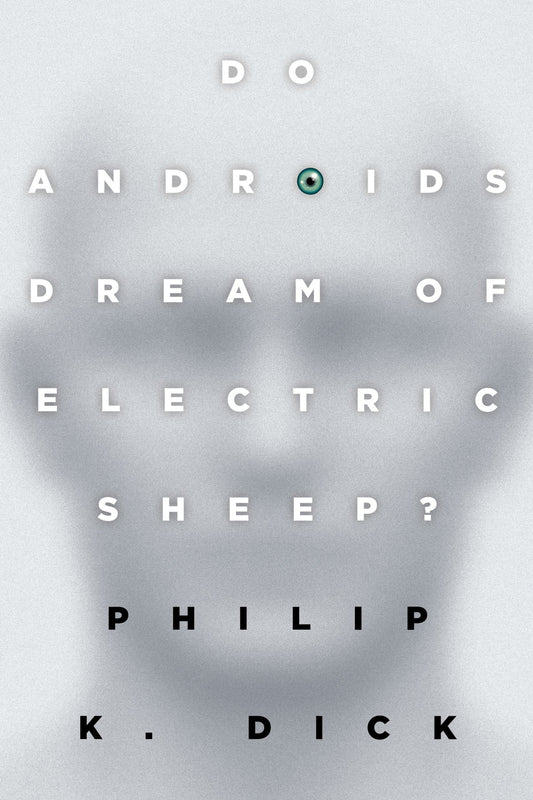 Do Androids Dream of Electric Sheep? - The inspiration for the films Blade Runner and Blade Runner 2049