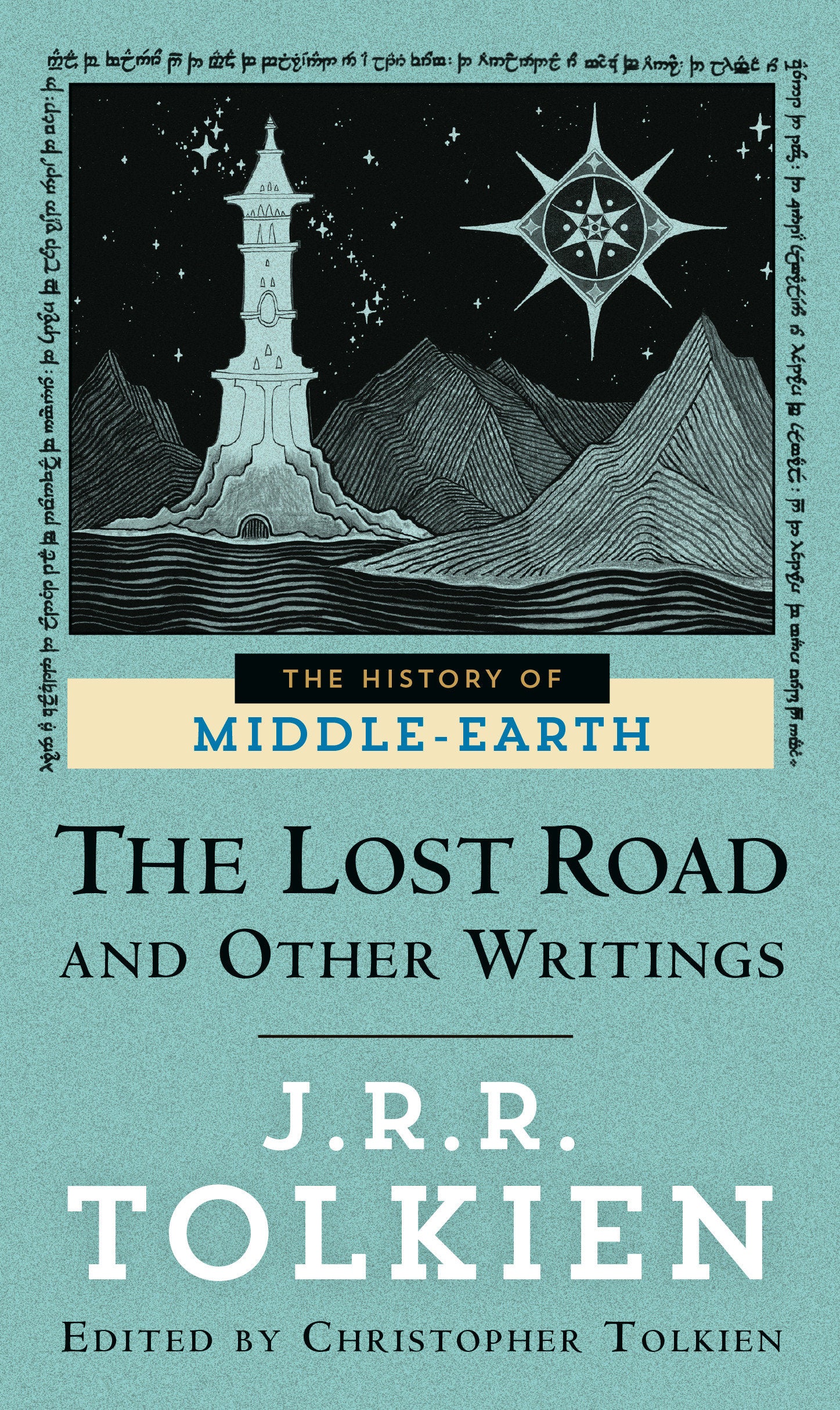 The Lost Road and Other Writings (The Histories of Middle-earth) (Book:5)
