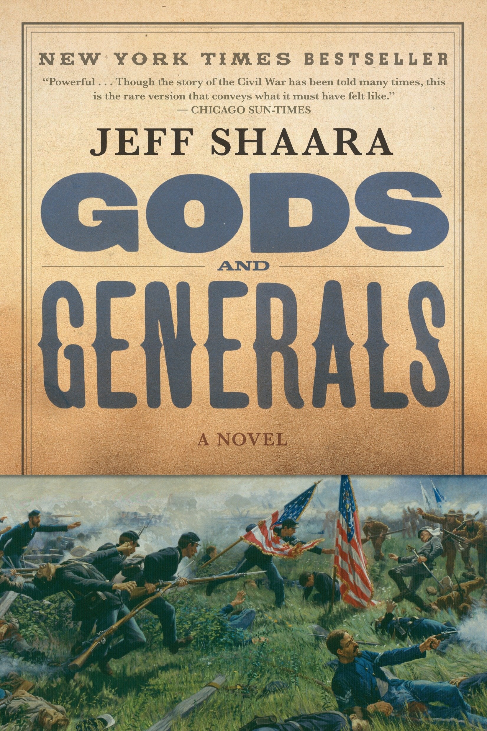 Gods and Generals - A Novel of the Civil War (Civil War Trilogy) (Book:1)