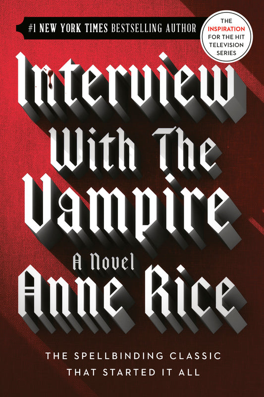 Interview with the Vampire (Vampire Chronicles) (Book:1)