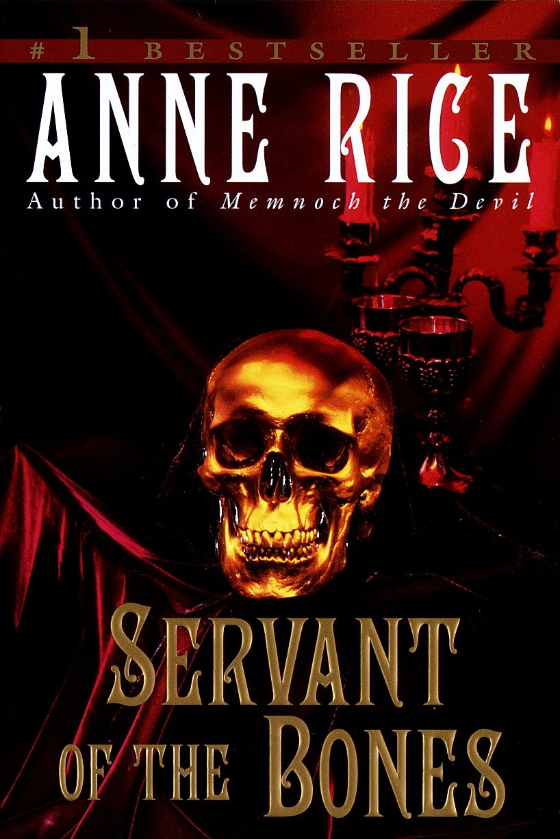Servant of the Bones - A Novel