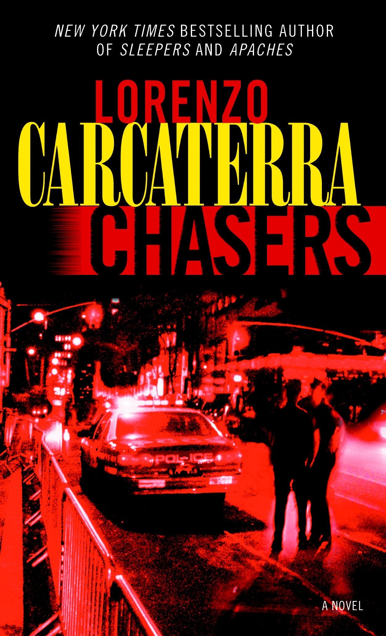 Chasers - A Novel