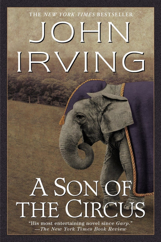 A Son of the Circus - A Novel