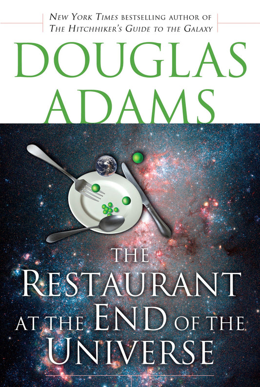 The Restaurant at the End of the Universe (Hitchhiker's Guide to the Galaxy) (Book:2)