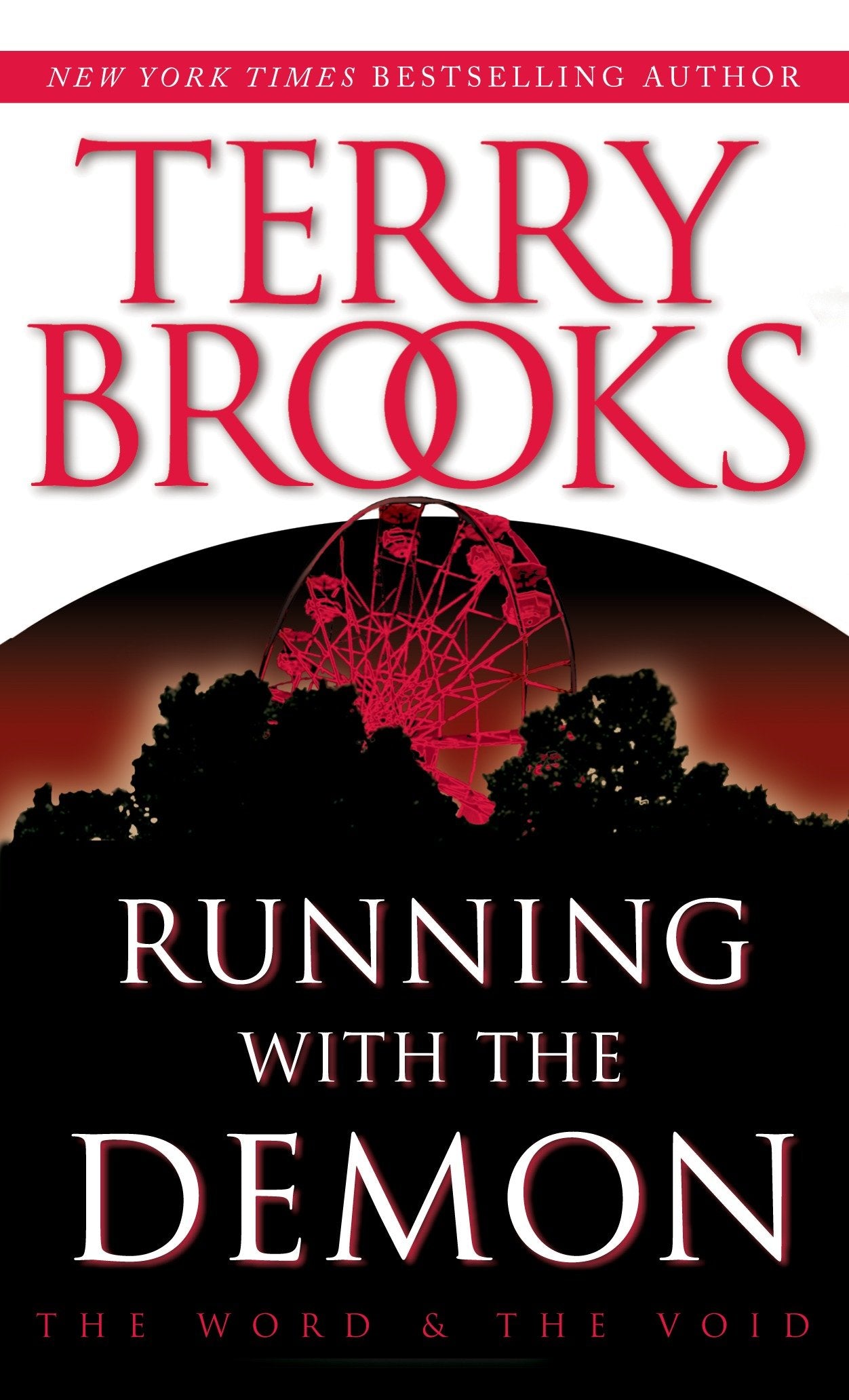 Running with the Demon (Pre-Shannara: Word and Void) (Book:1)