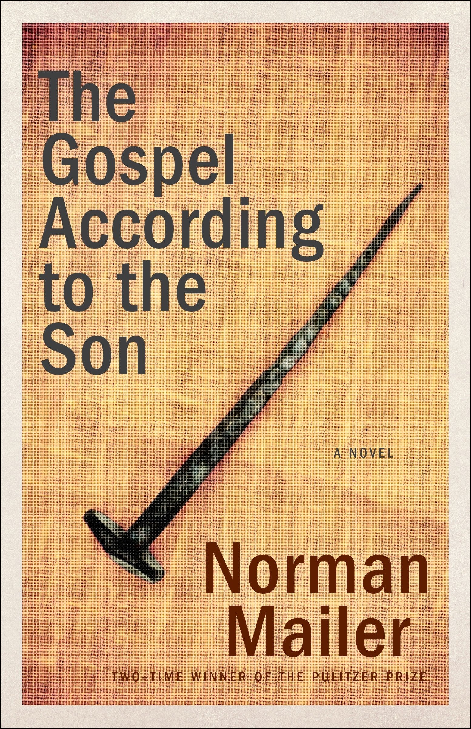 The Gospel According to the Son - A Novel