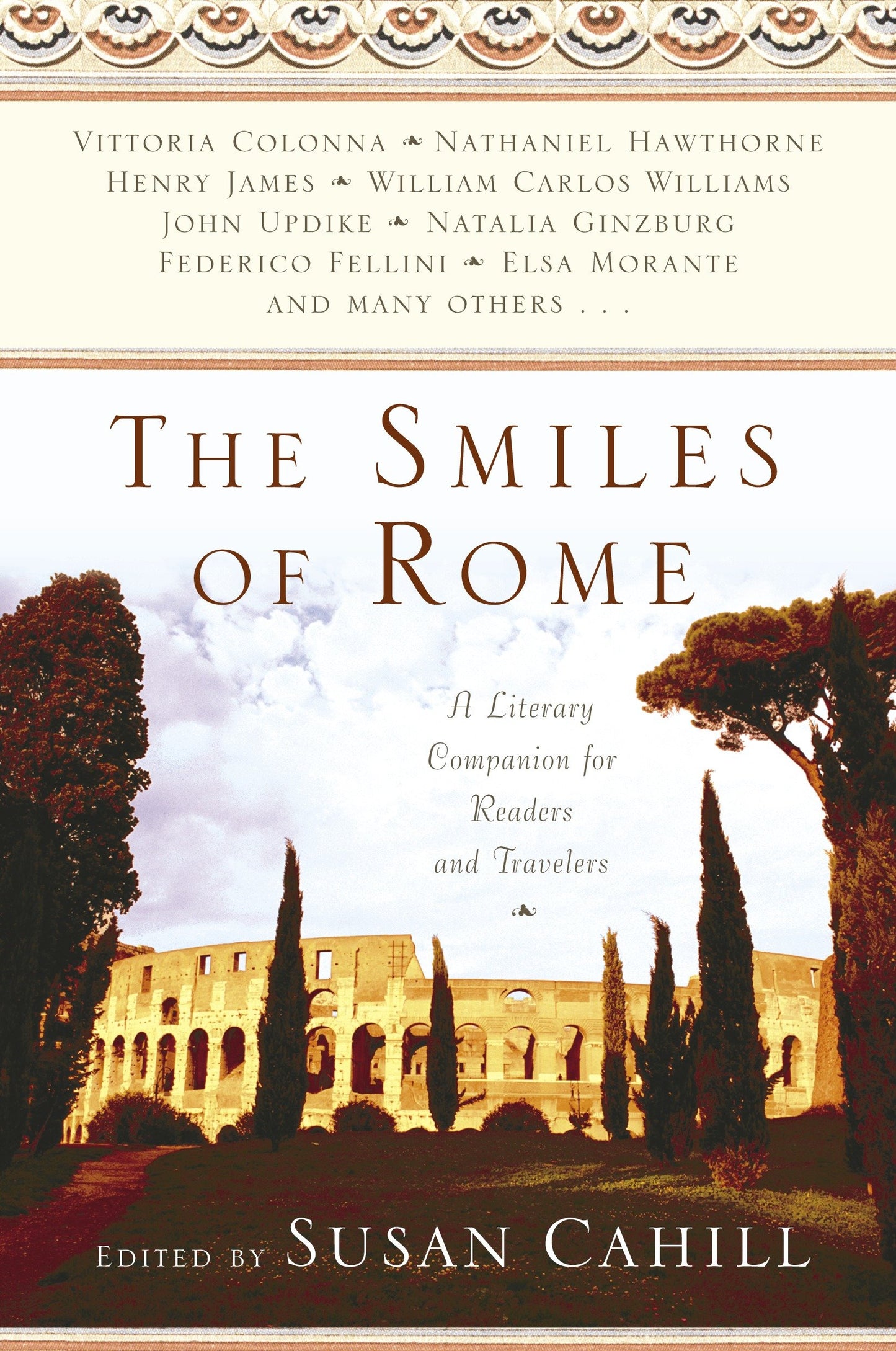 The Smiles of Rome - A Literary Companion for Readers and Travelers