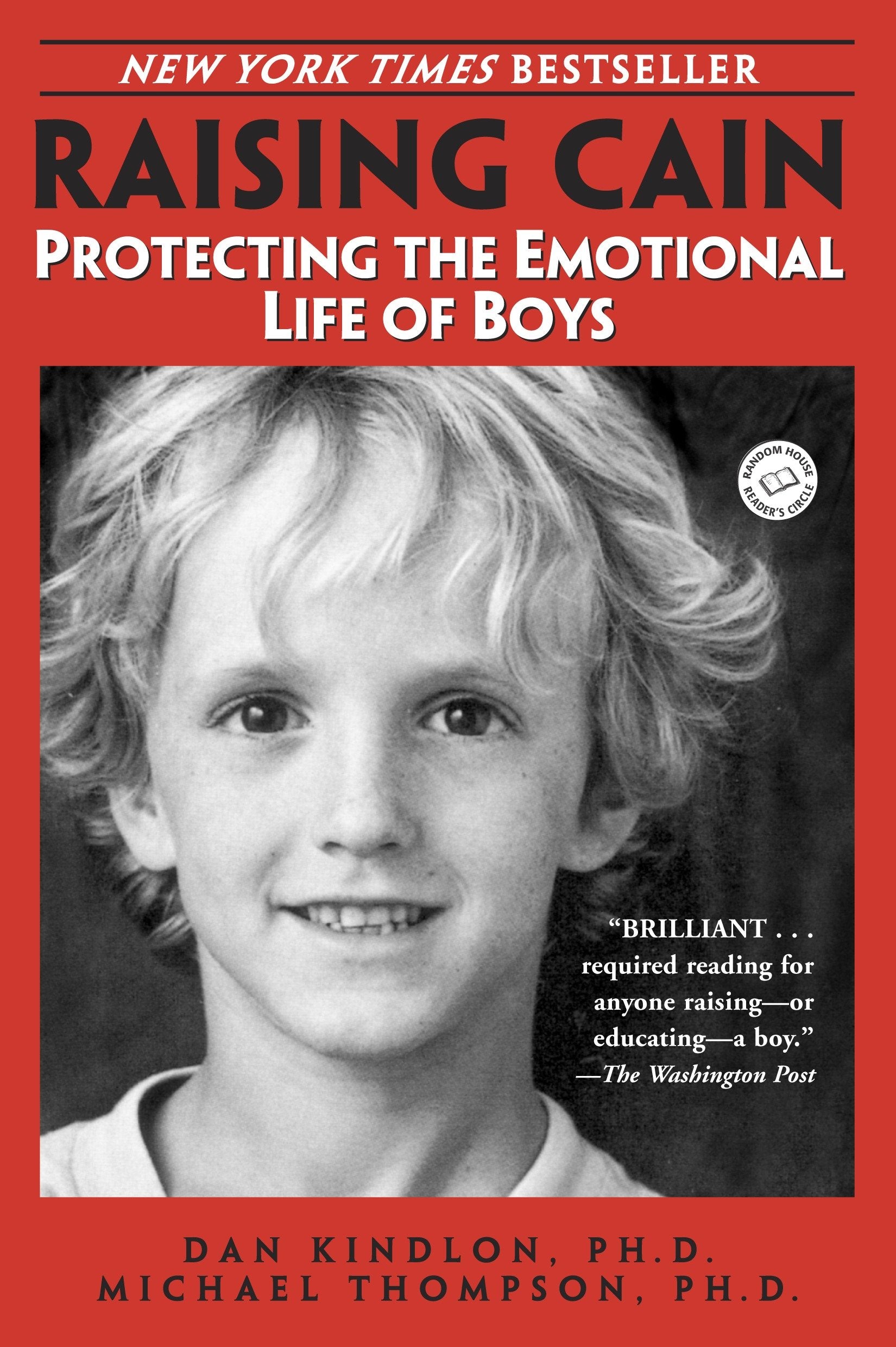 Raising Cain - Protecting the Emotional Life of Boys