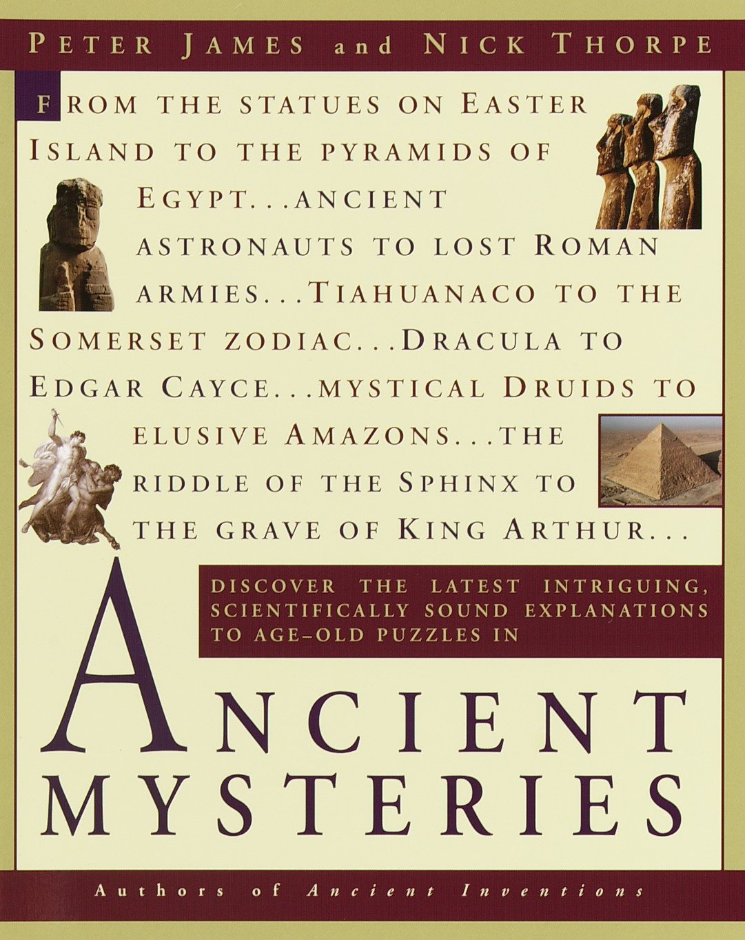 Ancient Mysteries - Discover the latest intriguiging, Scientifically sound explanations to Age-old puzzles