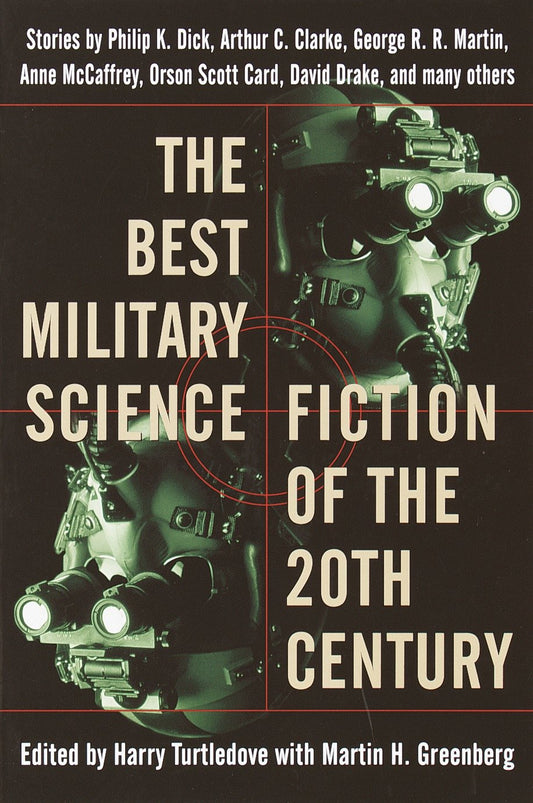 The Best Military Science Fiction of the 20th Century - Stories