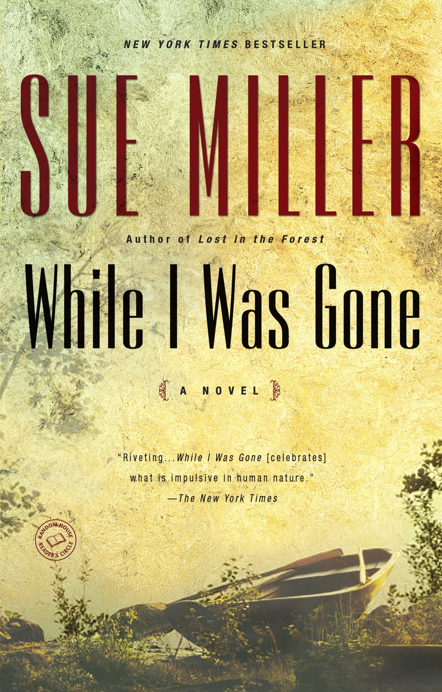 While I Was Gone - A Novel