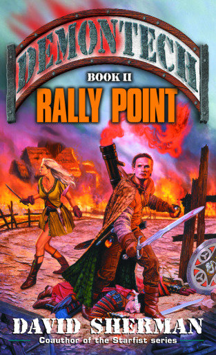 Demontech: Rally Point (Demontech) (Book:2)