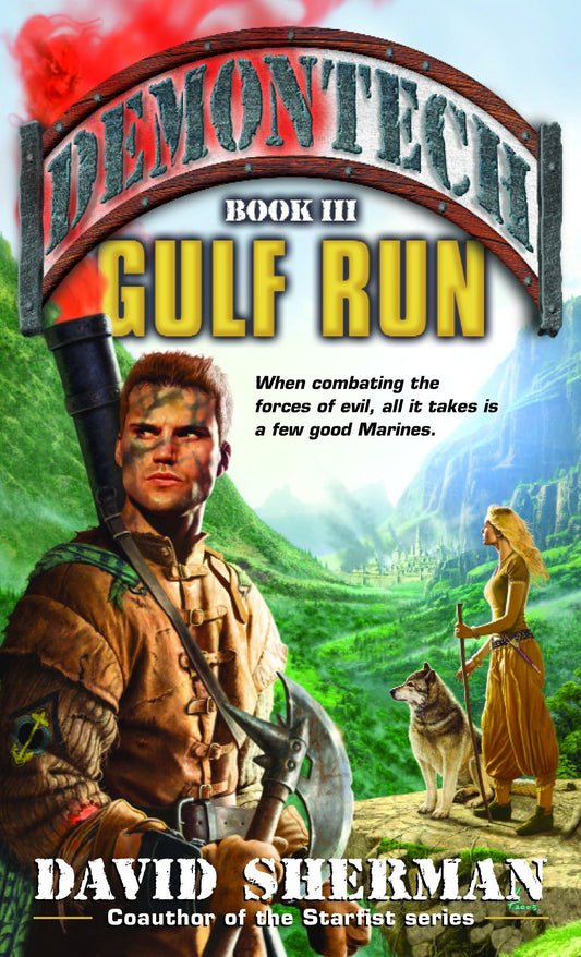 Demontech: Gulf Run (Demontech) (Book:3)