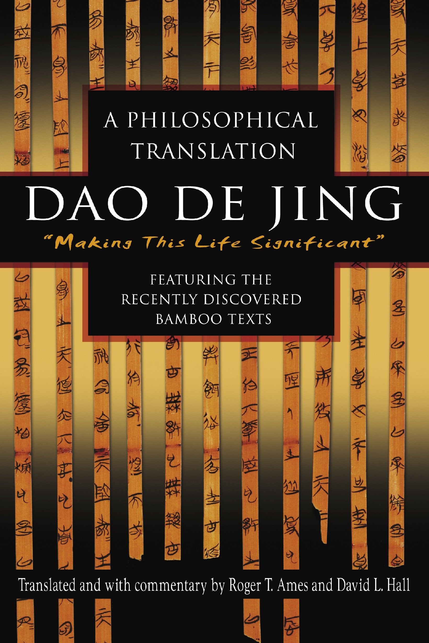 Dao De Jing - A Philosophical Translation