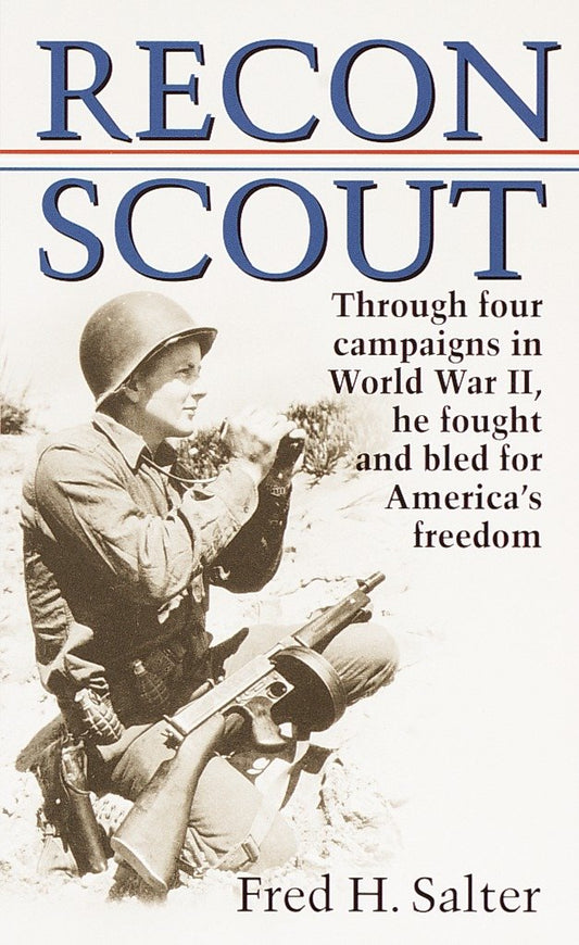Recon Scout - Story of World War II