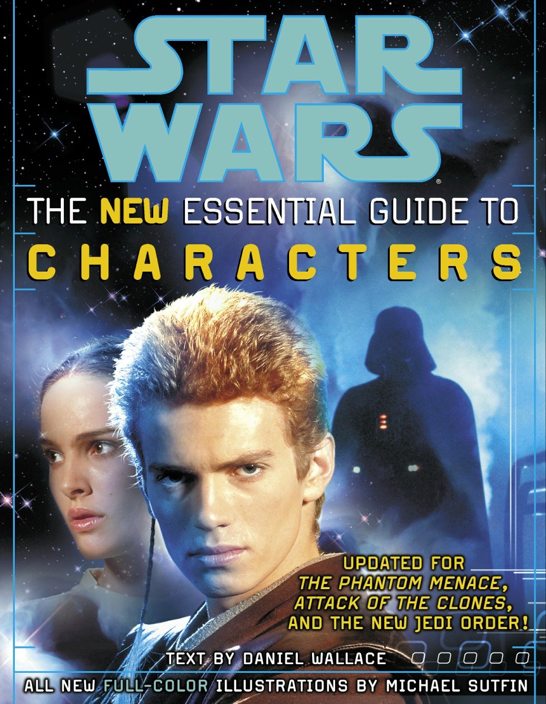 The Essential Guide to Characters, Revised Edition: Star Wars (Star Wars)