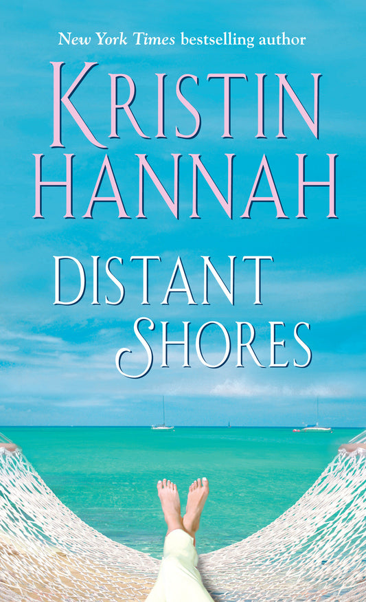 Distant Shores - A Novel
