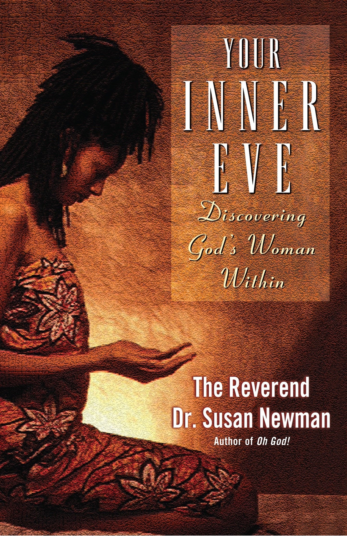 Your Inner Eve - Discovering God's Woman Within